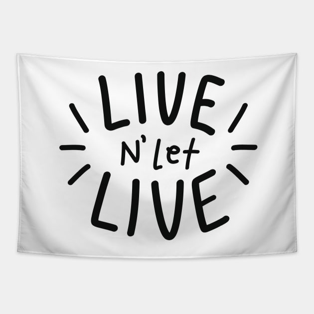 LIVE N' LET LIVE [WH Ver.] Tapestry by MarMuller