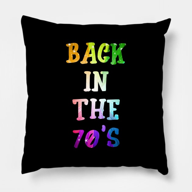 Back In The 70s Pillow by Hip City Merch