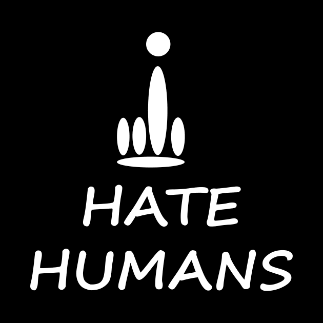 I hate humans by Alouna