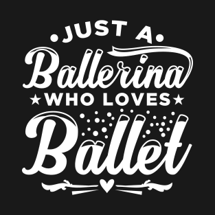 Ballet T-Shirt