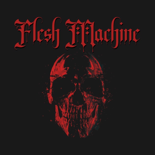 Flesh Machine by Joe Clements Books