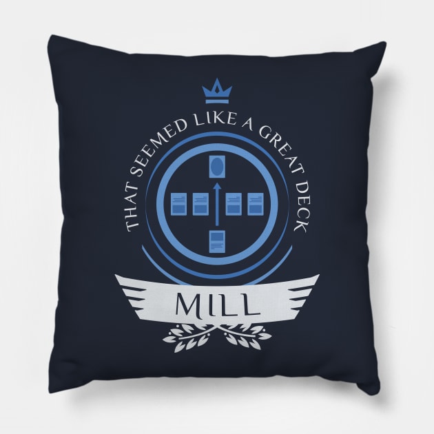 Magic the Gathering - Mill Life Pillow by epicupgrades