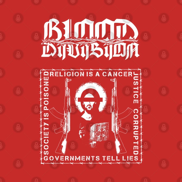 BLOOD DIVISION "Religion is Cancer" by lilmousepunk