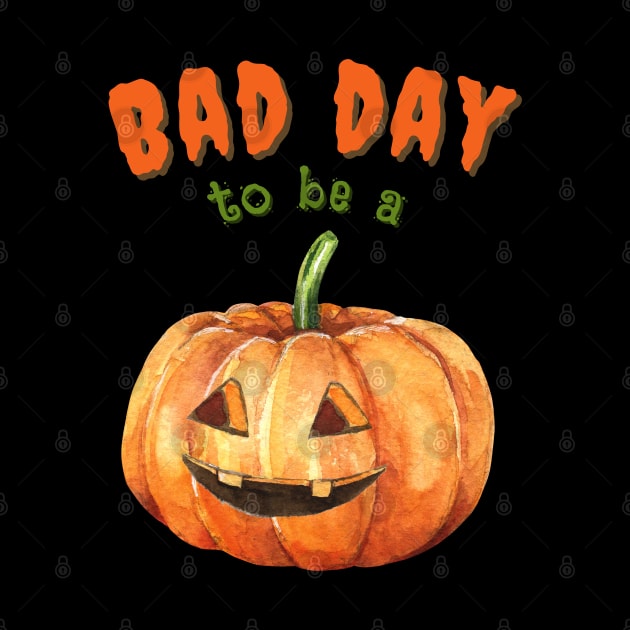 Bad Day To Be A Pumpkin by Enriched by Art