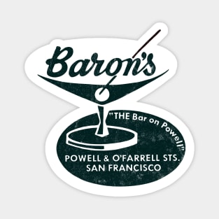 Baron's, San Francisco Magnet