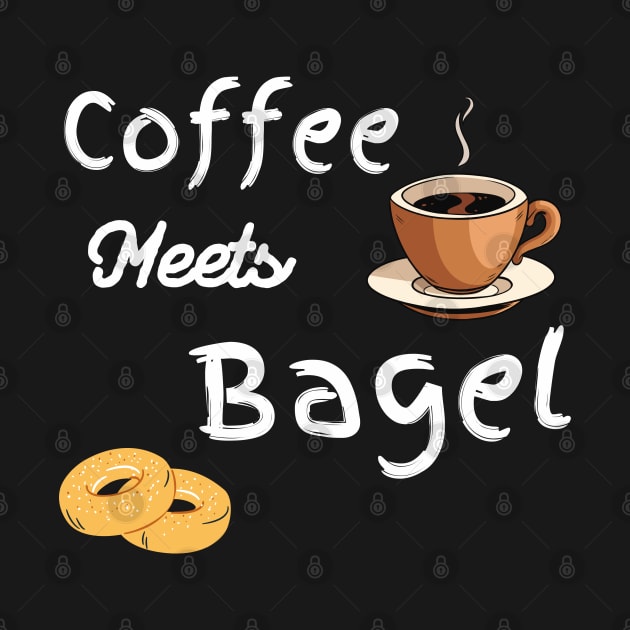 Food Design Funny Coffee Meets Bagels Funny Coffee Drinker Women by Mojakolane