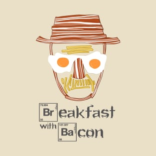 Breaking Bad Breakfast with Bacon Heisenberg Walter White T-Shirt