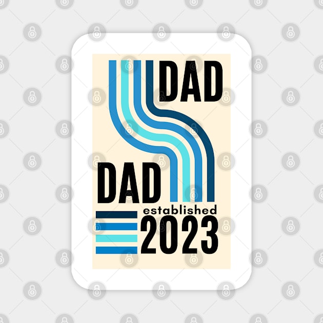 dad establised 2023 new dad, dad to be  gender reveal baby shower boy blue Magnet by KIRBY-Z Studio