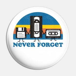 Never Forget Pin