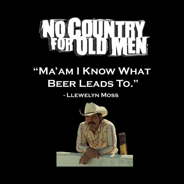 NO COUNTRY FOR OLD MEN QUOTES by Cult Classics