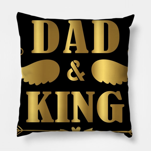i have two title dad and king and i rock them both Pillow by fcmokhstore