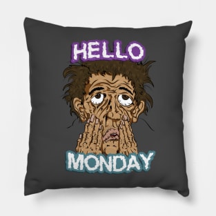 Mondays Pillow