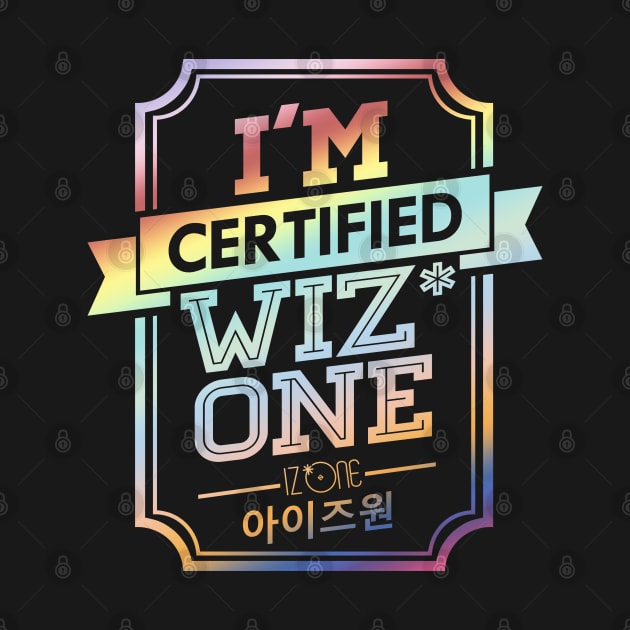 Certified IZ*ONE WIZ*ONE by skeletonvenus