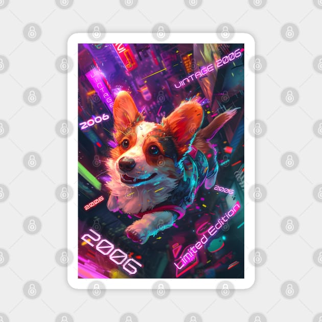 Vintage 2006 - Cyberpunk 18 Year Old Funny Corgi Dog 18th Birthday Magnet by Ai Wanderer