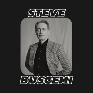 Steve Buscemi T-Shirt