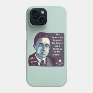 Albert Camus Portrait and Quote Phone Case