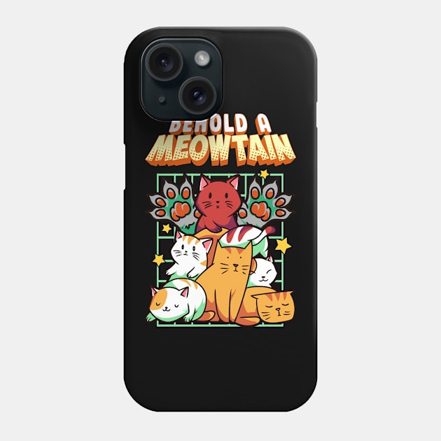 Cute & Funny Behold A Meowtain Cat Mountain Kitty Phone Case by theperfectpresents