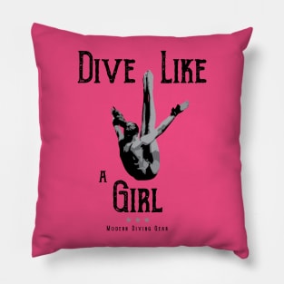 Women's Dive Like a Girl Diving Shirt Pillow