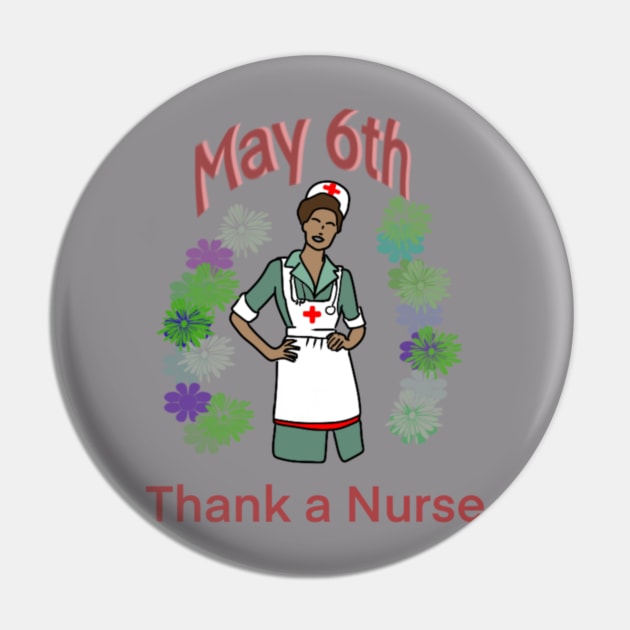 National Nurse Day May 6th Pin by Calimon