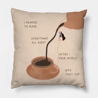 Cup of me Pillow