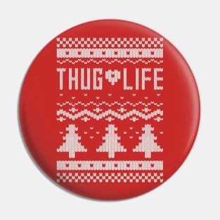 Ugly "Thug Life" Christmas Sweater Pin