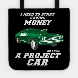 Oh look, Project Car funny Tuning Car Guy Mechanic Racing Tote