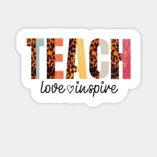 Teach Love and Inspire Magnet