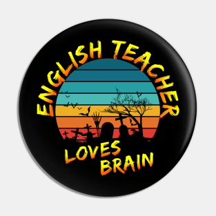 English Teacher Loves Brain Pin