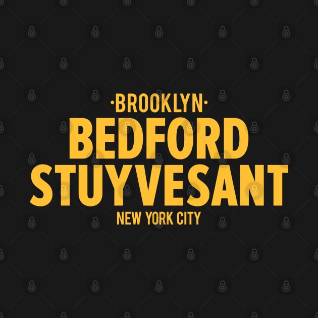 Bedford Stuyvesant Brooklyn Logo - Brooklyn Street Vibe, New York City Shirt by Boogosh