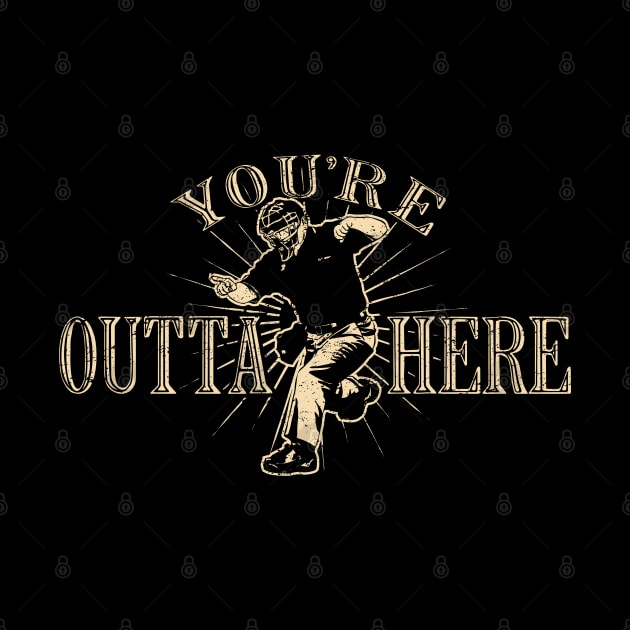 Outta Here by © Buck Tee by Buck Tee