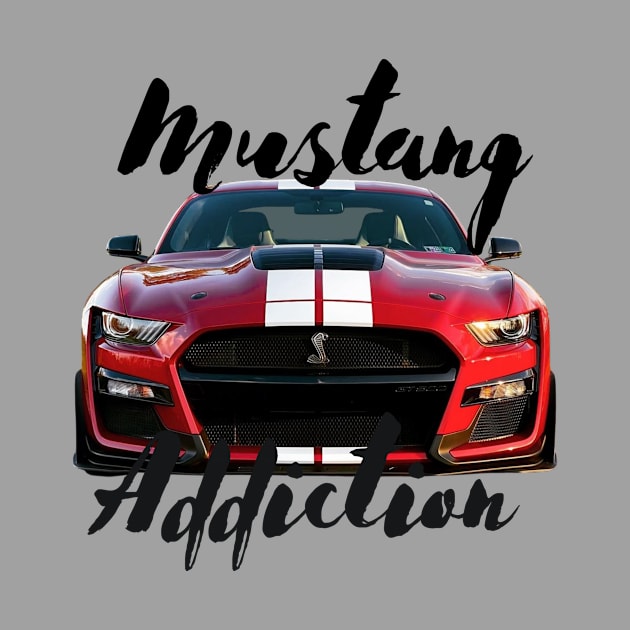 MUSTANG ADDICTION MERCH by Unikk.clo