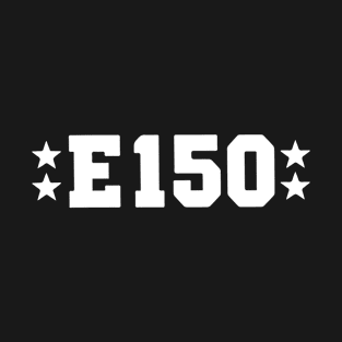 E150 T-Shirt