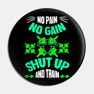 No pain no gain Pin