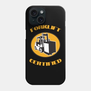 Forklift Certified Meme Phone Case