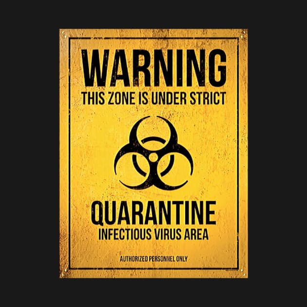 Corona Quarantine Zone by Tovers