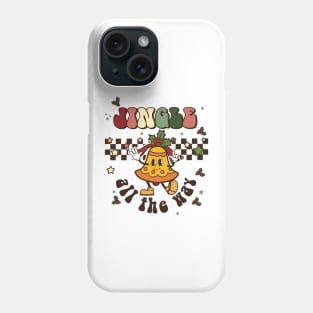 Jingle All The Way Phone Case