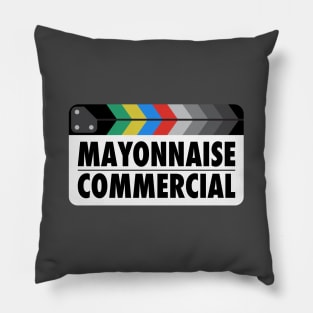 Mayonnaise Commercial Clapperboard Pillow