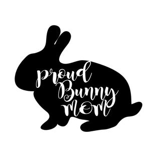 Proud Bunny Mom T-Shirt