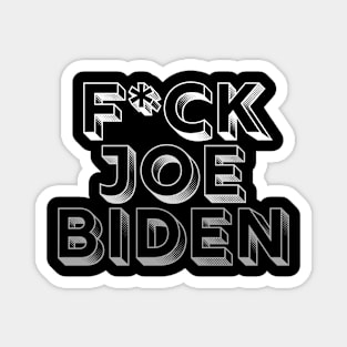 Fuck Joe Biden 2020 Magnet