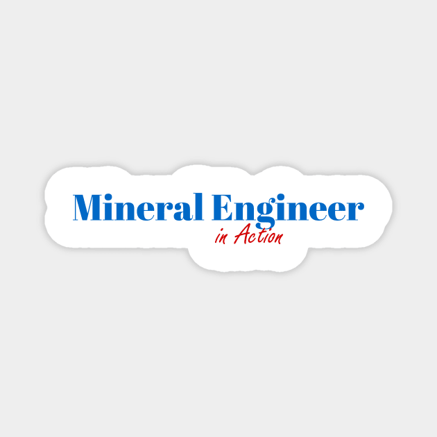 Mineral Engineer Mission Magnet by ArtDesignDE