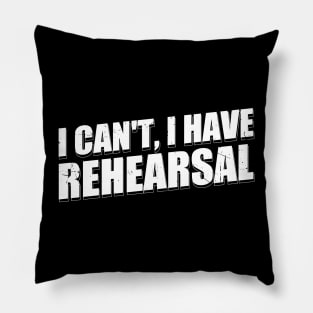 rehearsal Pillow