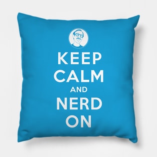 Keep Calm and Nerd On Pillow