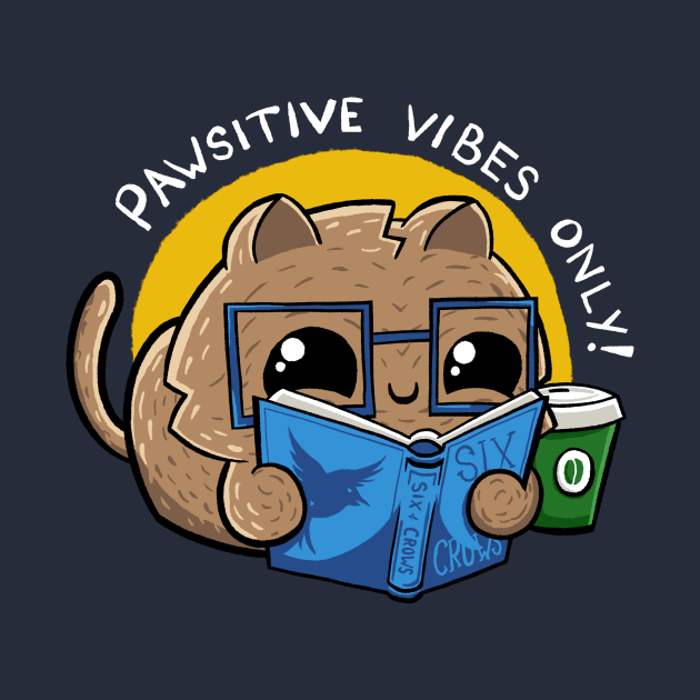 Pawsitive Vibes Only by BignellArt