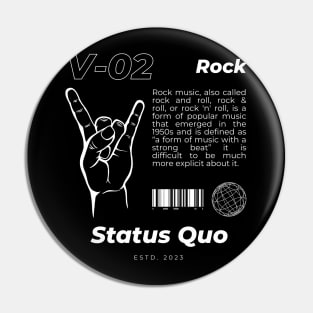 V02 Style Status Quo Vintage Pin