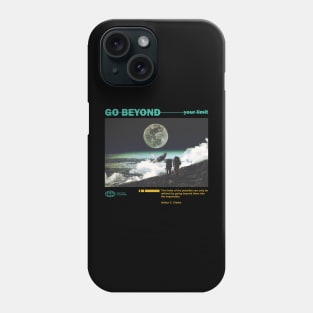 GO BEYOND Your Limit Phone Case