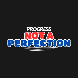 Progress T-Shirt