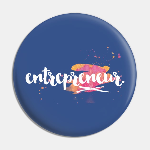 Entrepreneur Pin by rodneycowled