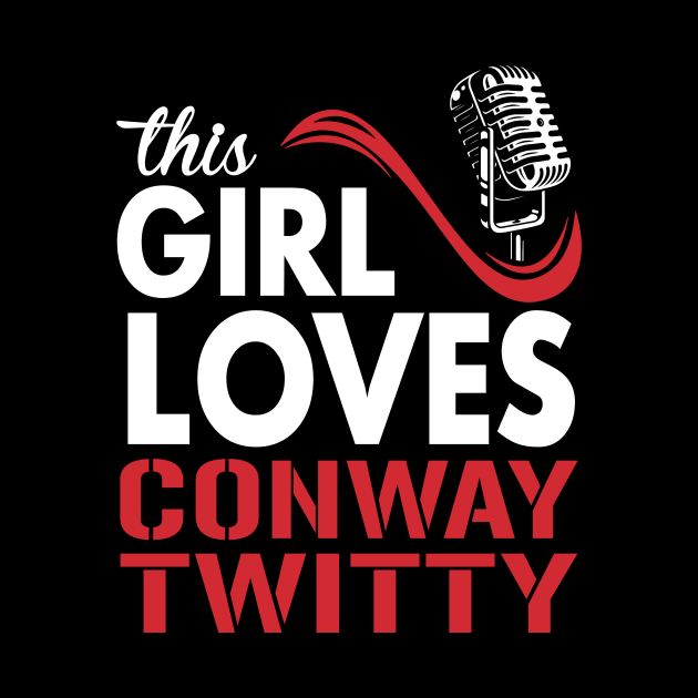 This Girl Loves Conway by Crazy Cat Style