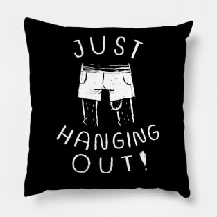 just hanging out Pillow