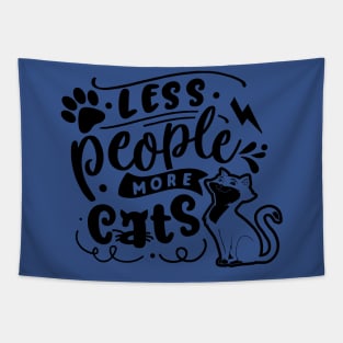 Less People More Cats Tapestry